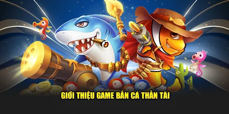 Khám Phá Cách Chơi Bắn Cá Thần Tài ManClub Với Nhiều Bí Quyết Trúng Thưởng Lớn